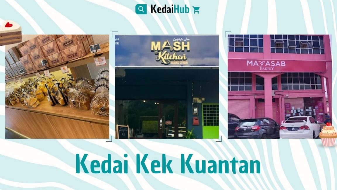 kedai barang kek terbaik di kuantan 1
