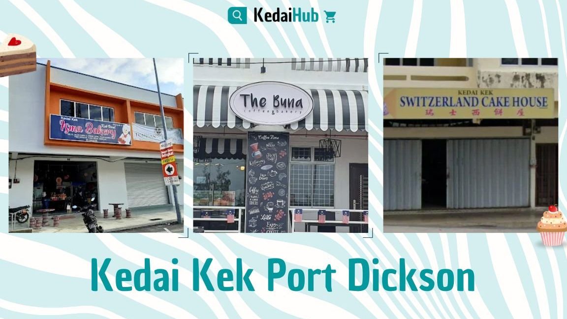 Kedai Barang Kek Terbaik di Port Dickson 1 kedai barang kek terbaik di port dickson 1