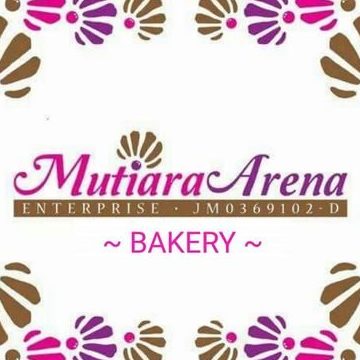 Mutiara Arena Enterprise (Bakery) 1 mutiara arena enterprise bakery